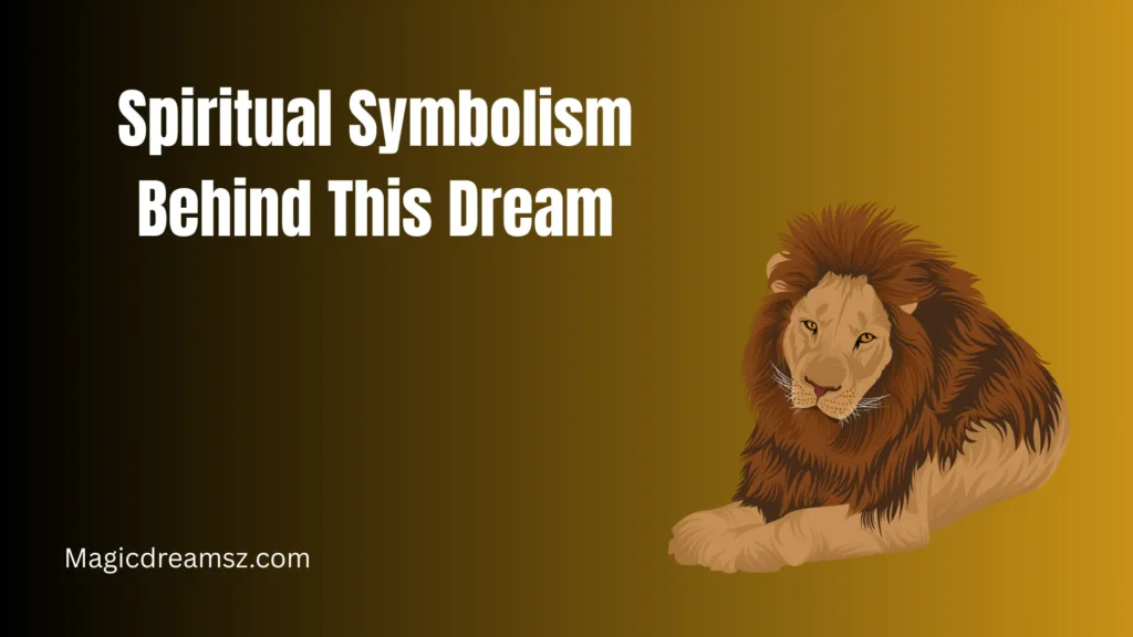 Spiritual Symbolism Behind This Dream