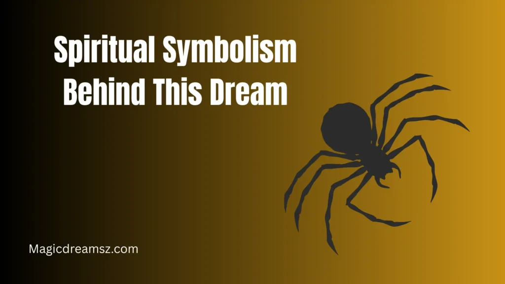 Spiritual Symbolism Behind This Dream