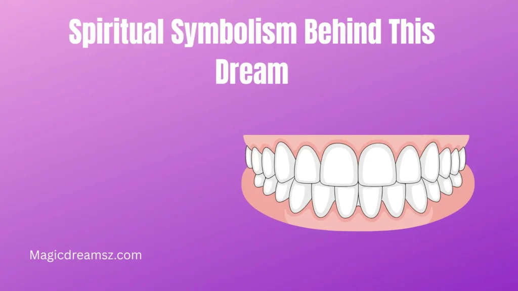 Spiritual Symbolism Behind This Dream
