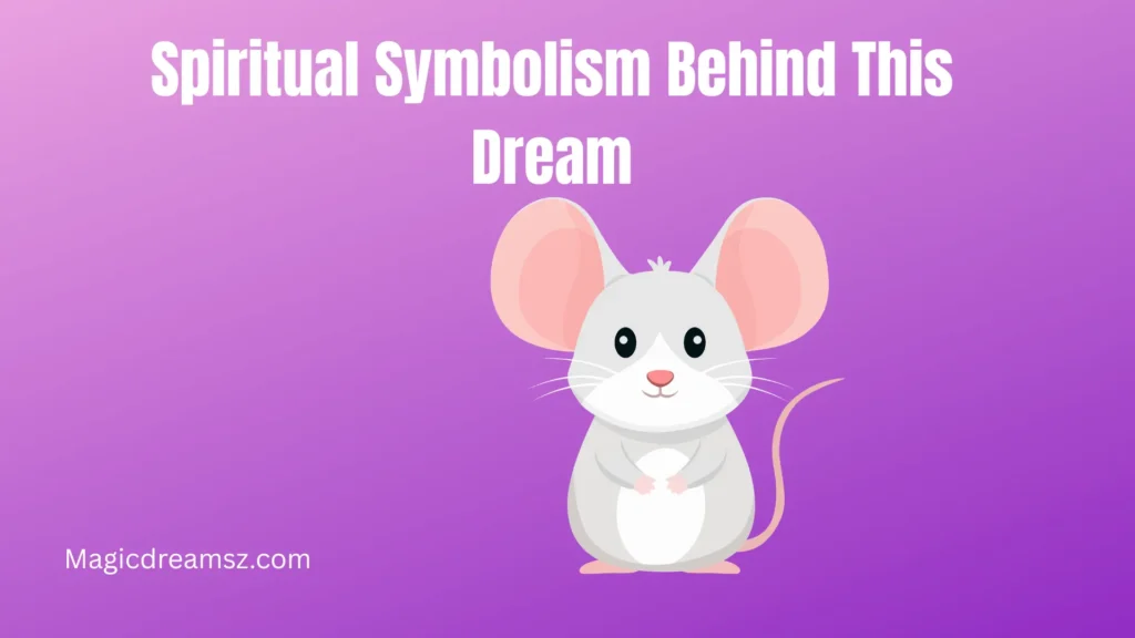 Spiritual Symbolism Behind This Dream