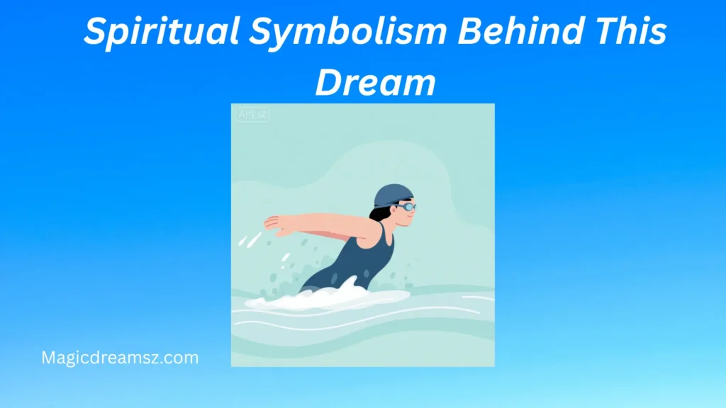 Spiritual Symbolism Behind This Dream