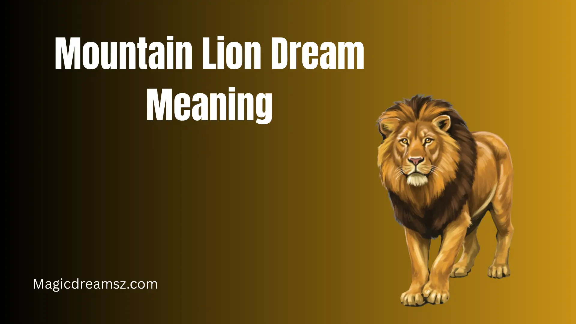 Mountain Lion Dream Meaning