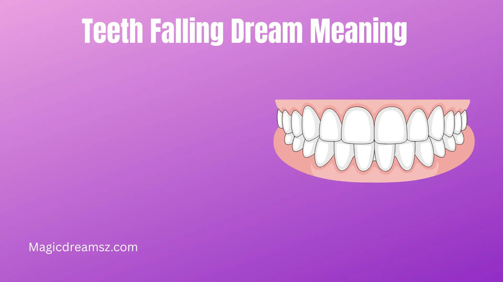 Teeth Falling Dream Meaning