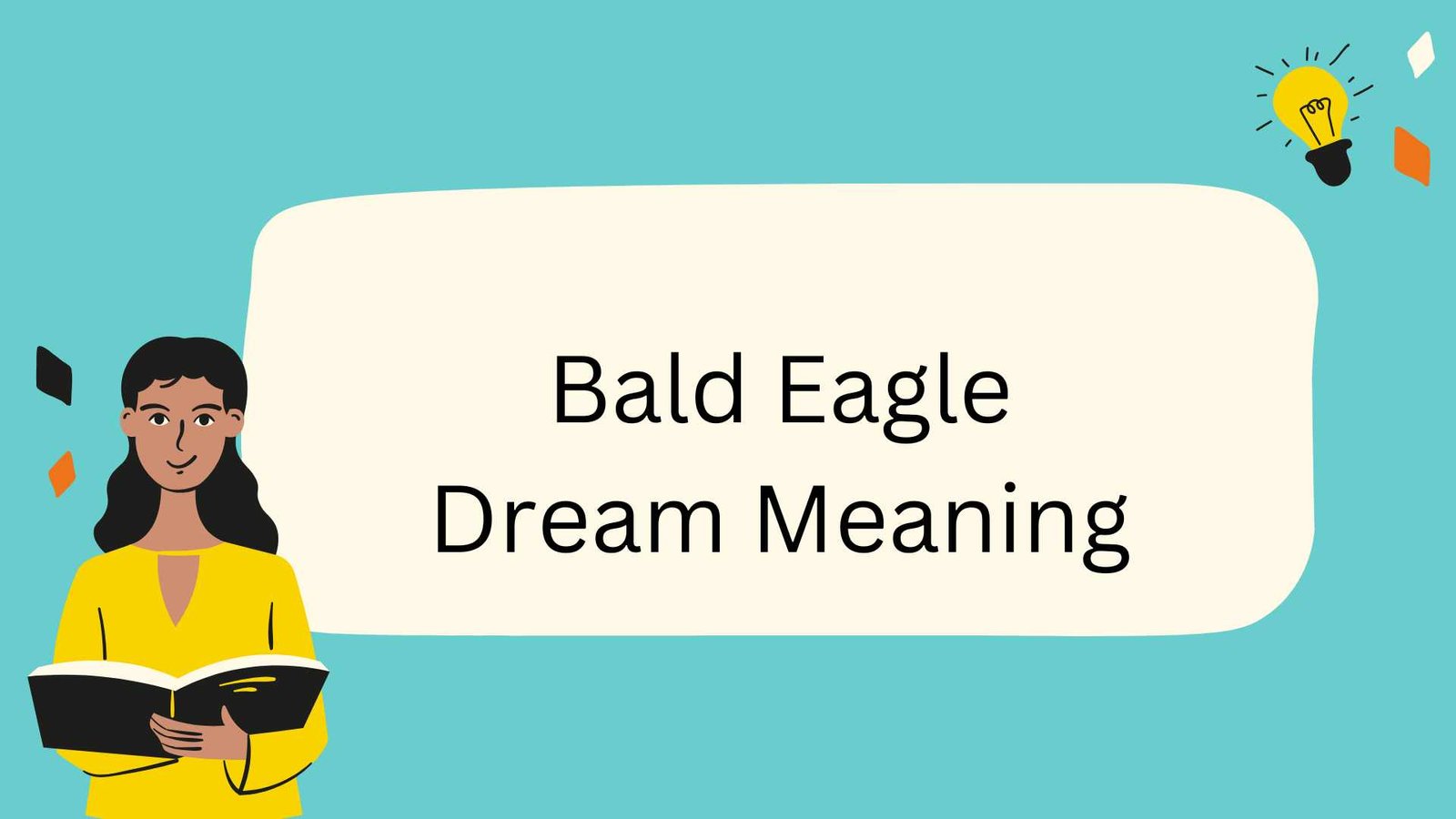 Bald Eagle Dream Meaning