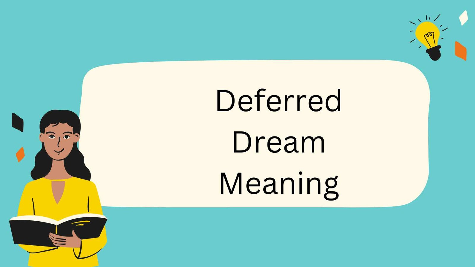 Deferred Dream Meaning
