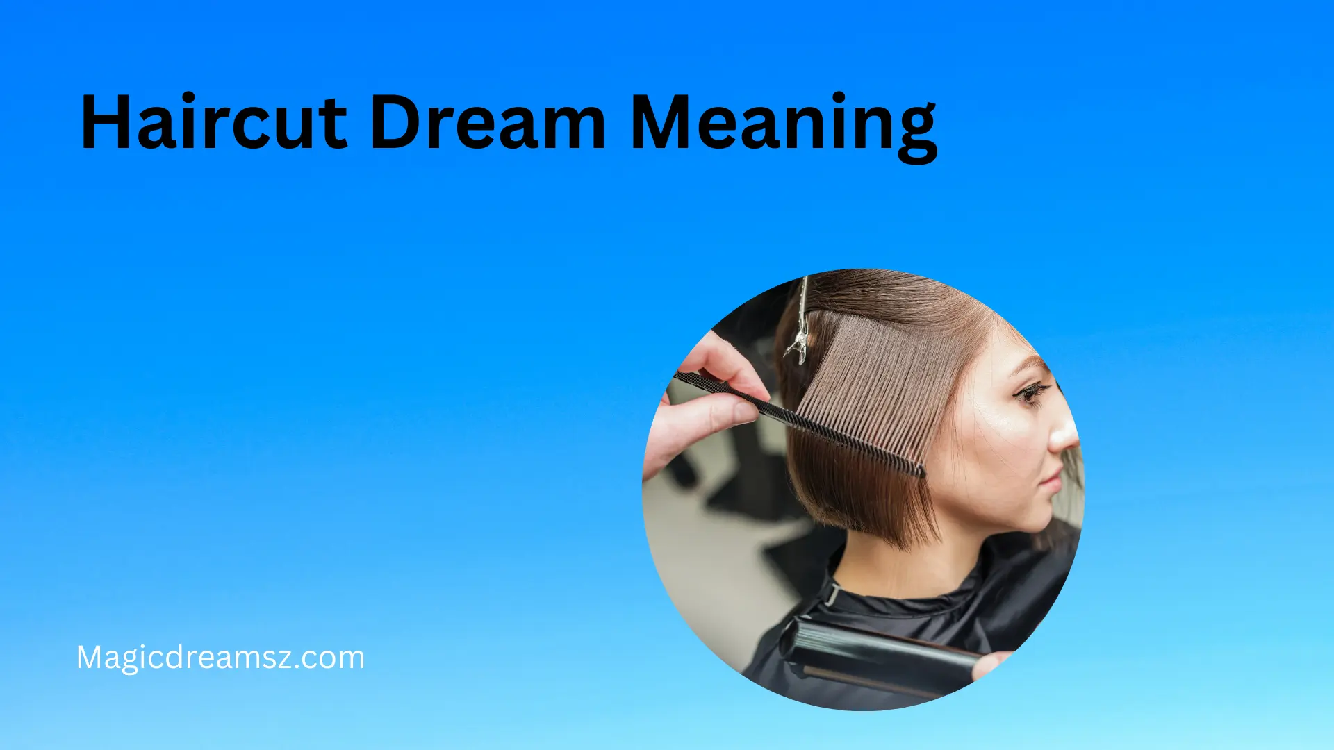 Haircut Dream Meaning