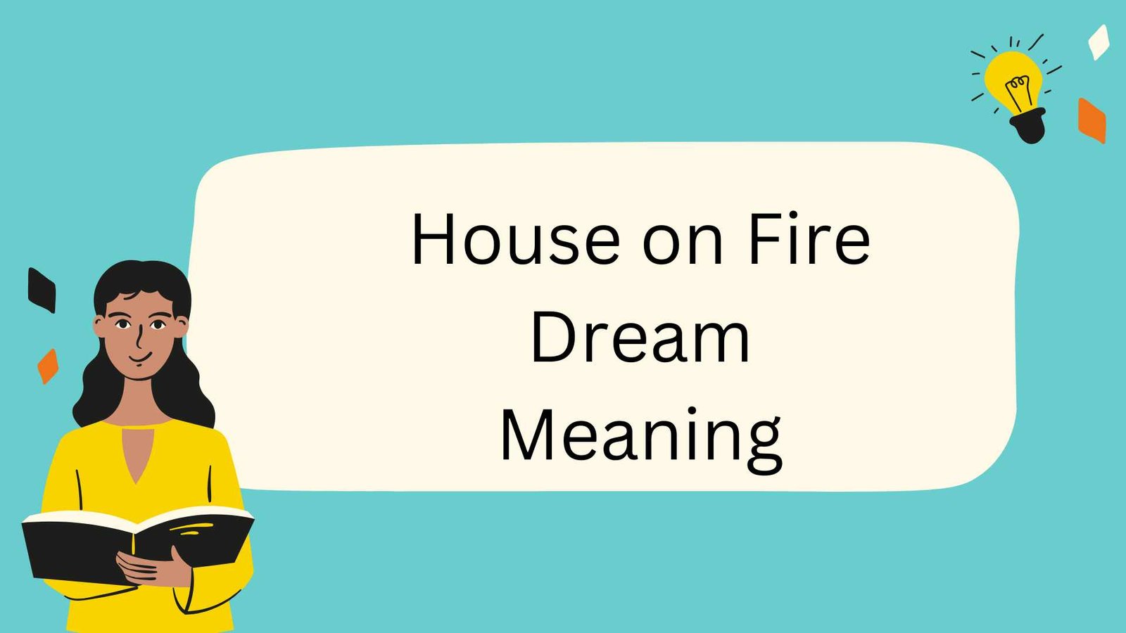 House on Fire Dream Meaning