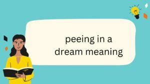 peeing in a dream meaning