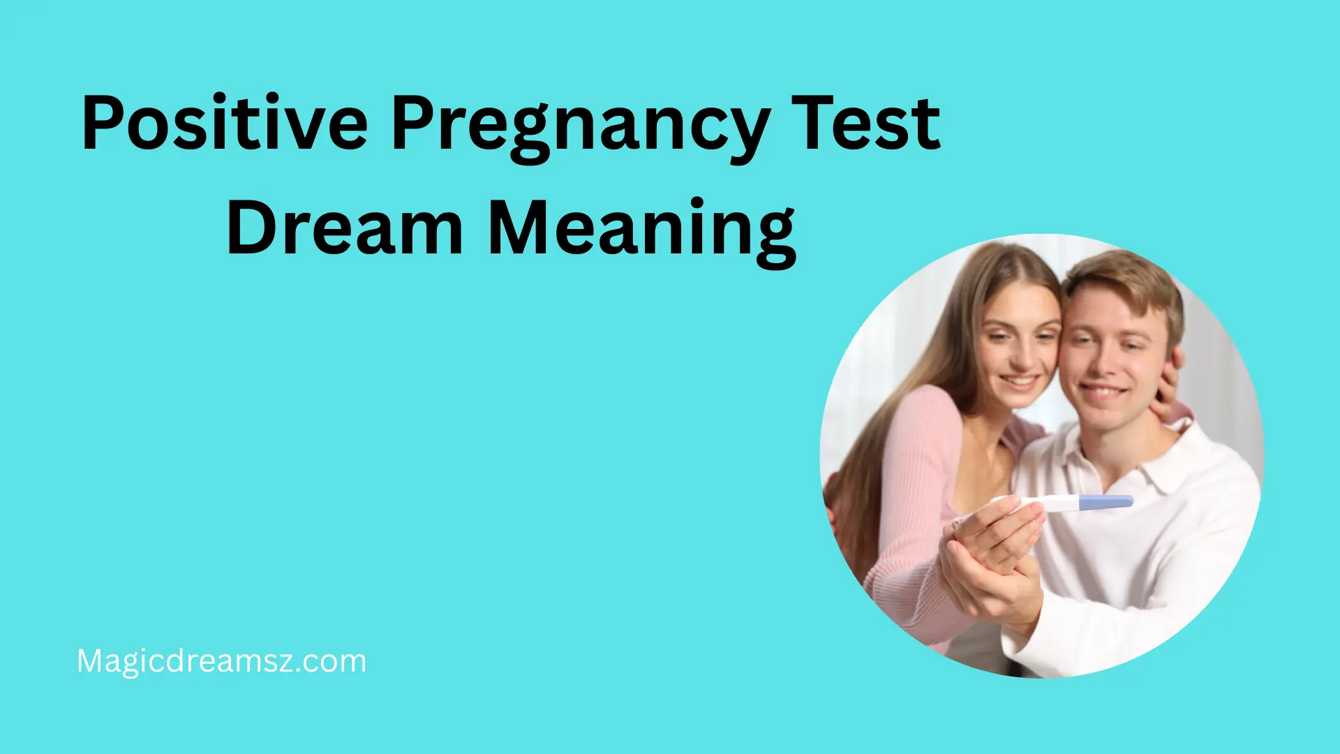 Positive Pregnancy Test