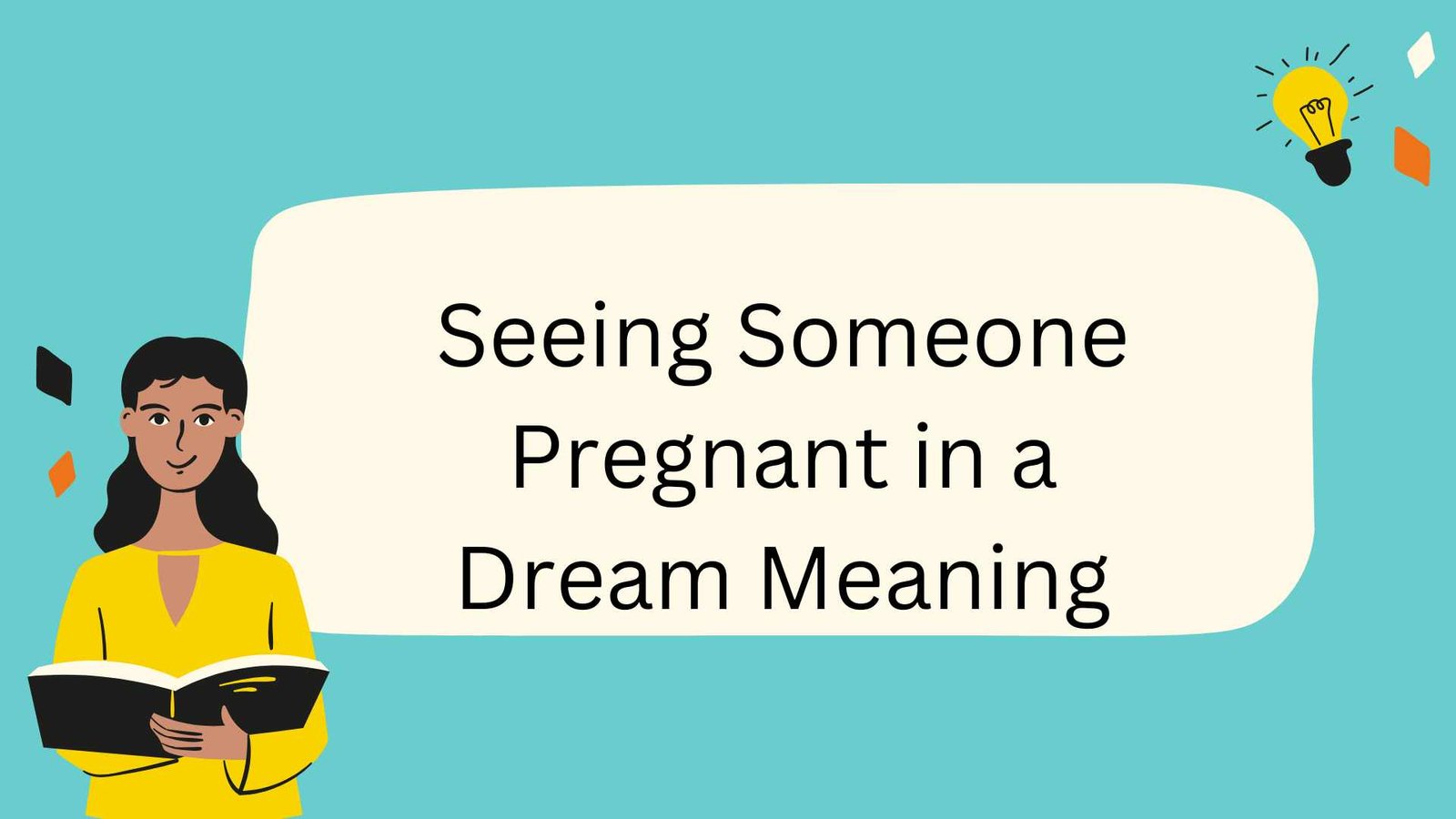 Seeing Someone Pregnant in a Dream Meaning