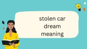 stolen car dream meaning