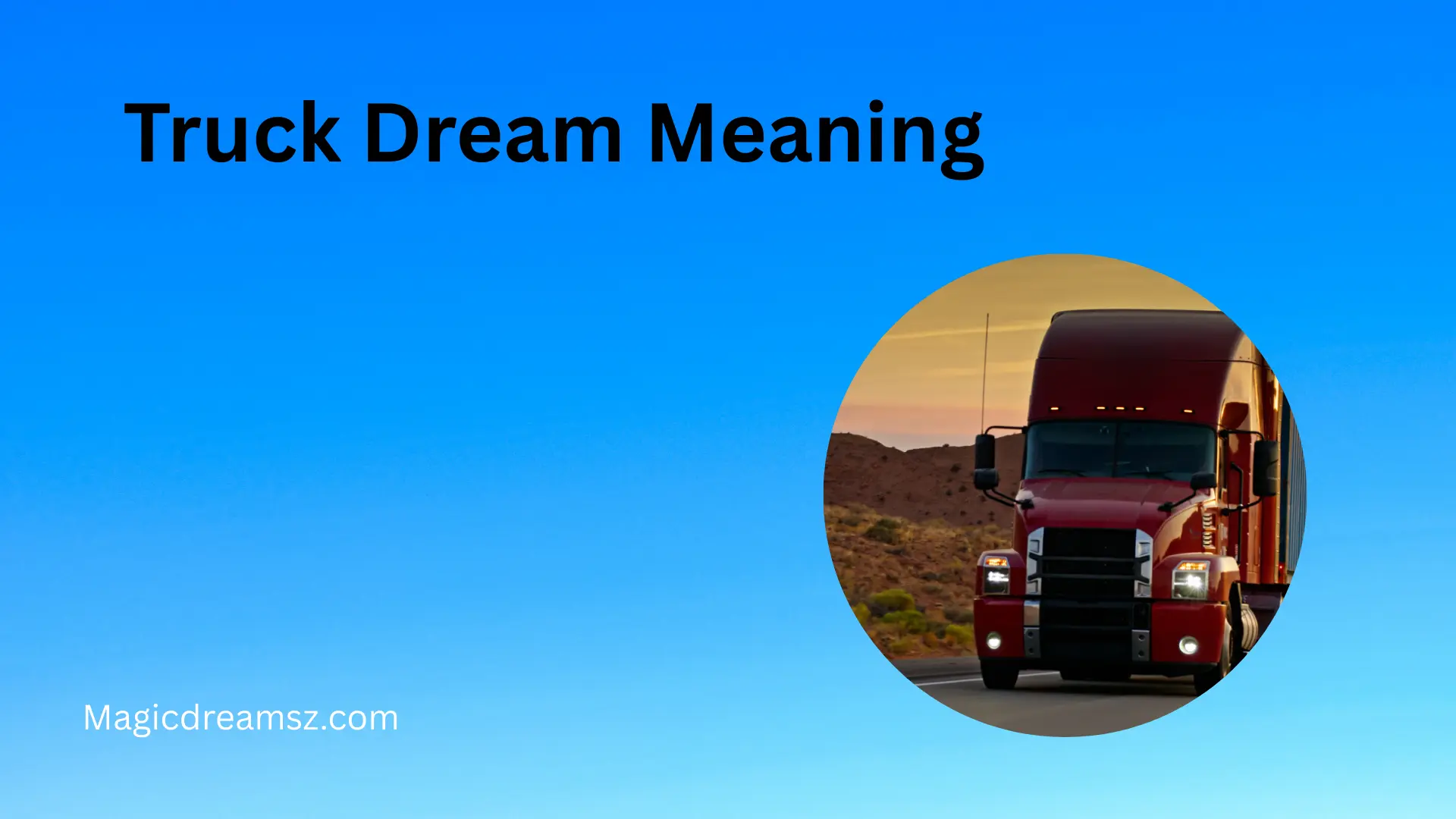 Truck Dream Meaning